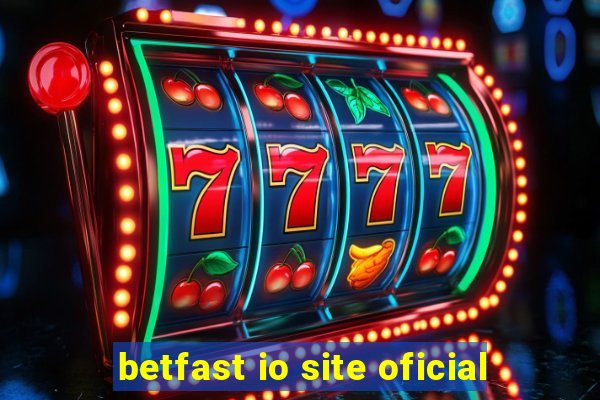 betfast io site oficial